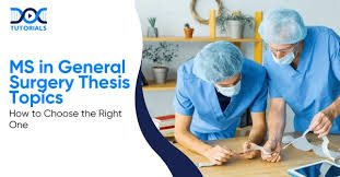 What are the Thesis Topics for MS in General Surgery In Nepal?